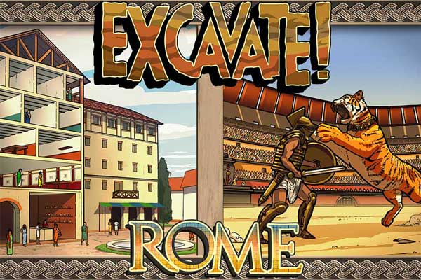 A promotional image for Excavate! Rome